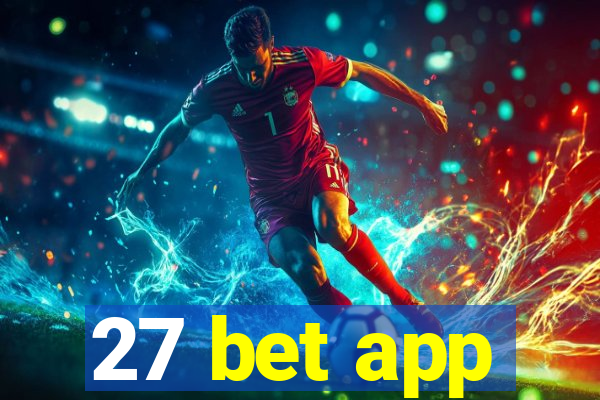 27 bet app